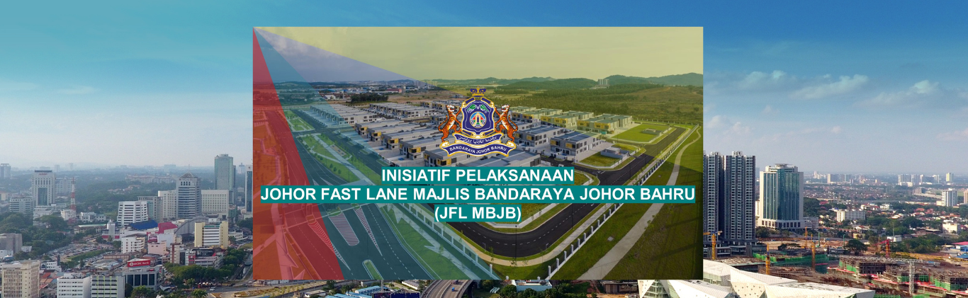 Johor Fast Lane MBJB - JFL MBJB