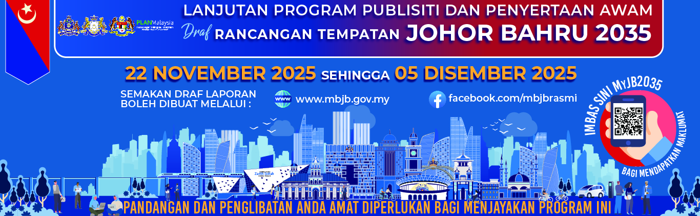 Program Publisiti dan Penyertaan Awam Kajian Rancangan Tempatan Johor Bahru 2035