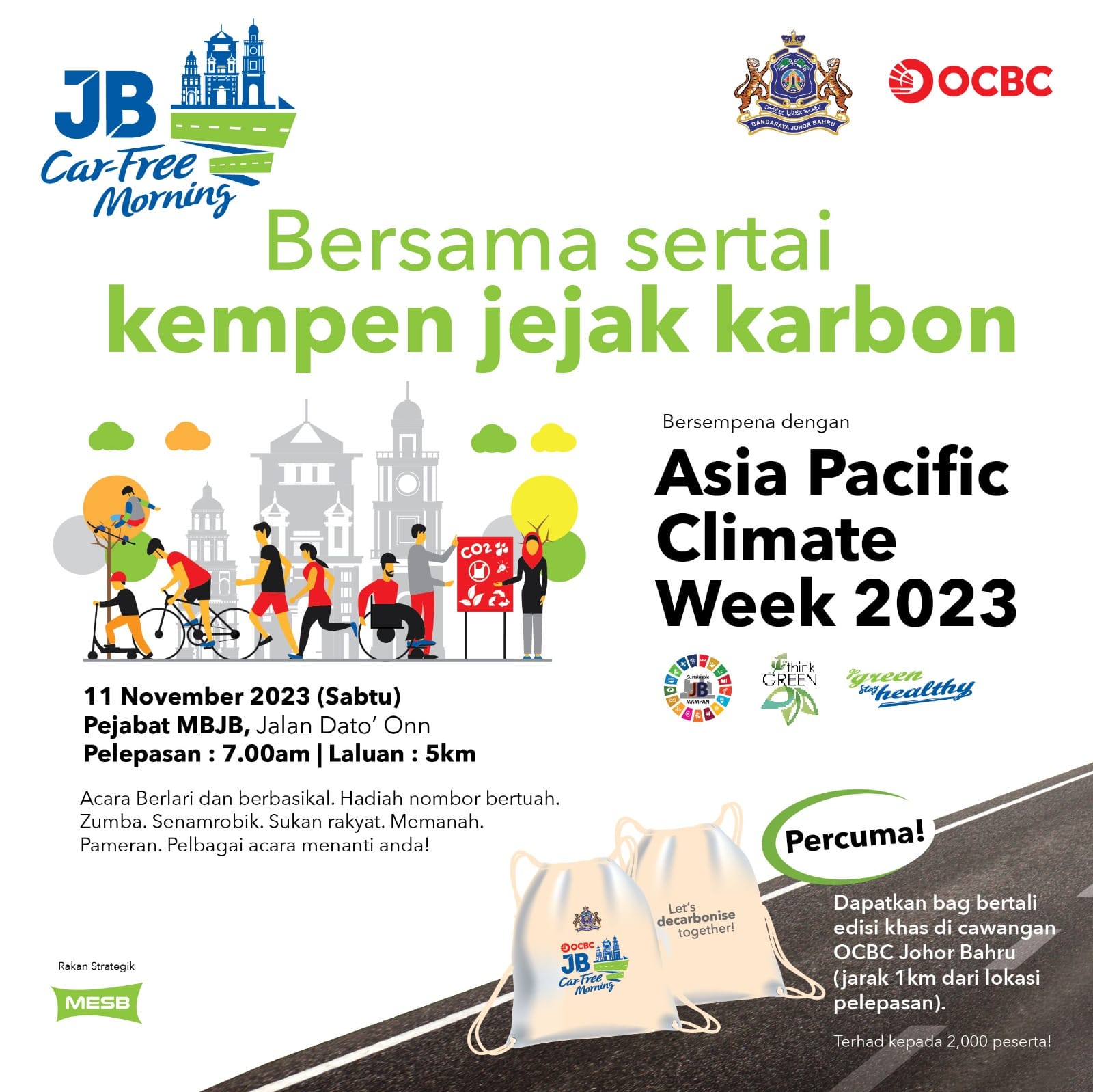 ASIA PACIFIC CLIMATE WEEK FUN RUN 2023 & JB CAR FREE MORNING